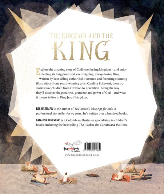The Kingdom and the King Storybook Bible (70 Illustrated Children’s Bible Stories from the Old & New Testaments for Girls and Boys Ages 4-8)