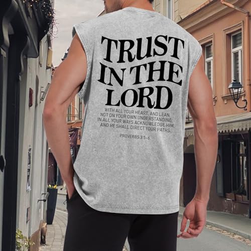 Mens Christian Tank Tops Trust in The Lord God Jesus Religious Faith Bible Verse Shirts Graphic Acid Wash Gym Tees - color: Light Gray, size: Small