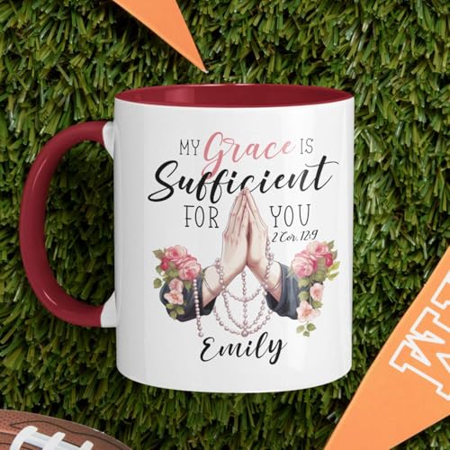 My Grace Is Sufficient For You Cup, Personalized Praying Hands And Roses Design Mug, Customized Name Bible Verse Coffee Cup, Custom Religious Mug 11oz Or 15oz, Gift For Friend - color: TRI-1223-1149-MY GRACE MUG