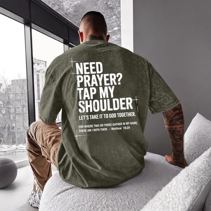 BINTEHGS Mens Christian T Shirts Need Prayer Tap My Shoulder Shirt Jesus Faith Oversized Graphic Tees God Acid Wash Tshirt - color: Army Green, size: Large