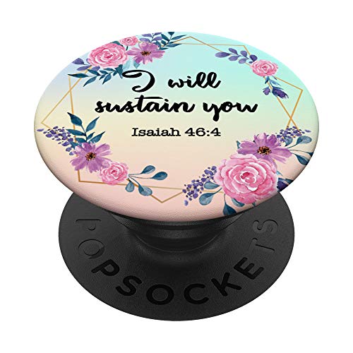 SweetPockets Cute Floral Christian Bible Verse Gril Gift Isaiah 46:4 Phone Grip