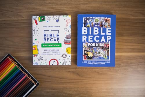 The Bible Recap for Kids: A 365-Day Guide through the Bible for Young Readers (A 365-Day Guide Through Scripture for Children ―Perfect for Sunday School, Homeschool, & Curriculum for Ages 8-12)