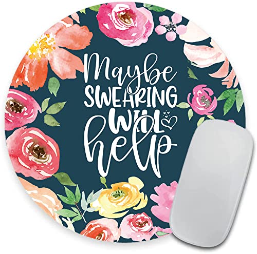 Funny Wording Maybe Swearing Will Help Mouse Pad, Watercolor Floral Mouse Pad, Office Supplies… - color: Maybe Swearing Will Help