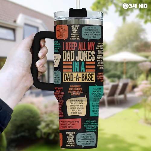 34HD Daddy Keep All My Dad Jokes Base 40 oz Tumbler with Handle, Dad Gift - color: Dad Jokes