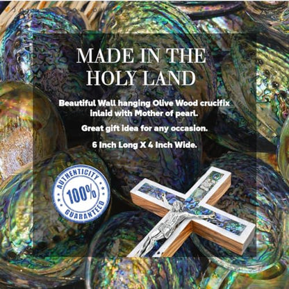 6 Inch Mother of Pearl Wall Crucifix Cross, Olive Wood Cross for Wall Covered with Mother of Pearl Made in the Holy Land