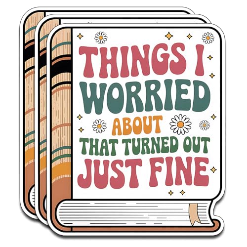 (3PCS) Things I Worried About That Turned Out Just Fine Vinyl Sticker Pack Durable Waterproof Stickers for Laptop Water Bottle Car Bumper Phone Case - color: Things I Worried About That Turned Out Just Fine