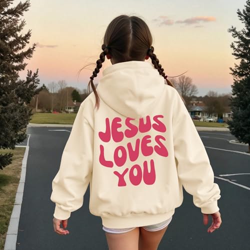 Christian Jesus Loves You Hoodie For Teen Girls Cute Graphic Hoodies Kids Bible Verse Faith Sweatshirt God Pullover - color: Apricot, size: 7-8 Years