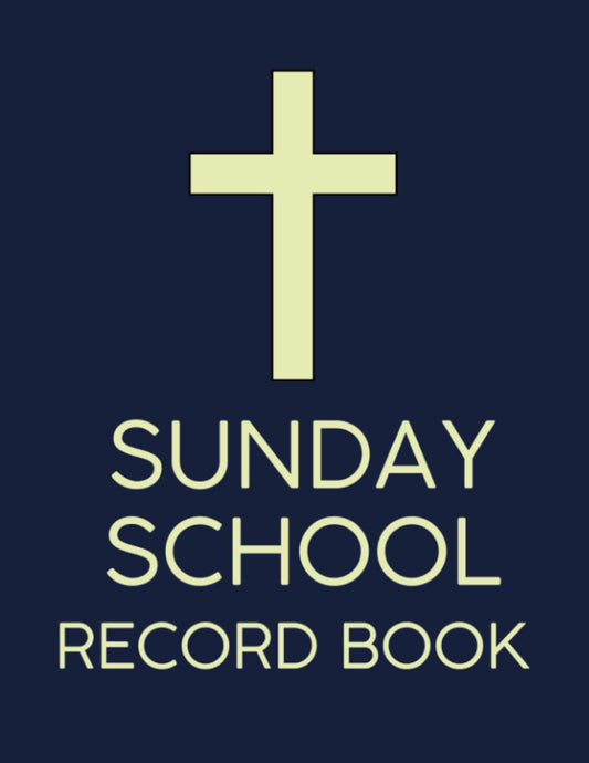 Sunday School Record Book: Attendance Tracker / Theacher Lesson Planner