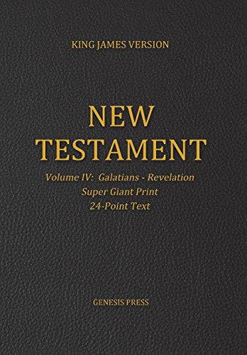 New Testament, Super Giant Print, Volume IV