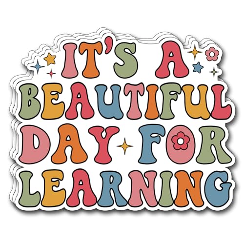 (3Pcs) It's a Beautiful Day for Learning Sticker, Teacher Inspirational Decals Decorate Books Laptop Phone Water Bottles Kindles Stickers Tumbler Waterproof Vinyl Decorate Sticker 3 x 2,5'' Inch - color: It's a Beautiful Day for Learning