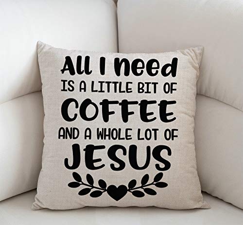 Swono All i Need Today is a Little bit of Coffee and a Whole lot of Jesus Sign Inspirational and Motivational Quotes Throw Pillow Case Cushion Cover Cotton Linen 18x18 Inches for Sofa Couch - color: Sw-004
