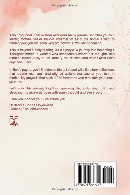 I AM Daily Declarations for Women: 365 Day Devotional.: ThoughtMinder