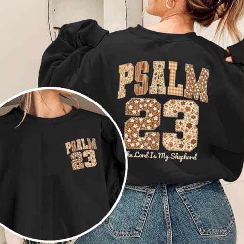 BeWithYou Christian Sweatshirts for Women Psalm 23 Sweatshirt Jesus Faith Long Sleeve Shirt Bible Verse Graphic Pullover Tops - color: Black, size: Small