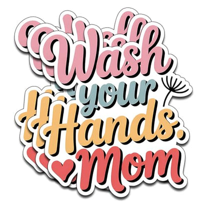 (3PCS) Wash Your Hands, Love Mom Vinyl Sticker Pack Durable Waterproof Stickers for Laptop Water Bottle Car Bumper Phone Case - color: Wash Your Hands, Love Mom