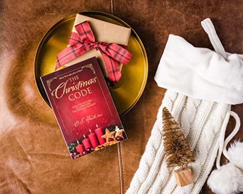 The Christmas Code: Daily Devotions Celebrating the Advent Season (A 25-Day Devotional) – The Perfect Christian Holiday Gift (The Code Series)