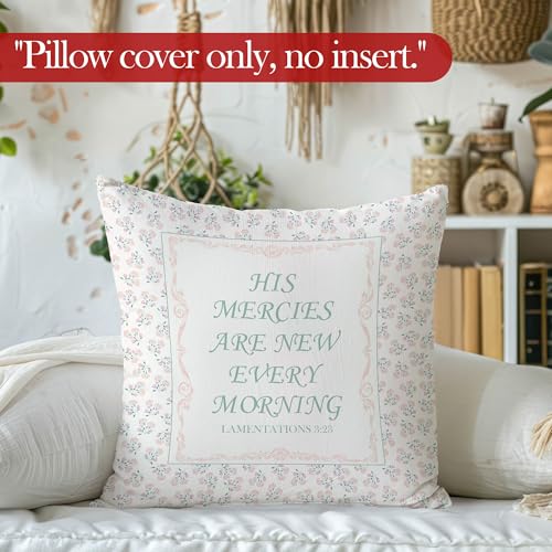 Christian Scripture Throw Pillow Cover 18x18 Inches, Baby Girl Nursery Decor, Religious Bible Verse Decorative Pillowcase Cushion for Baby Little Girls Room Bedroom Decor Pillow Cover - color: His Mercies
