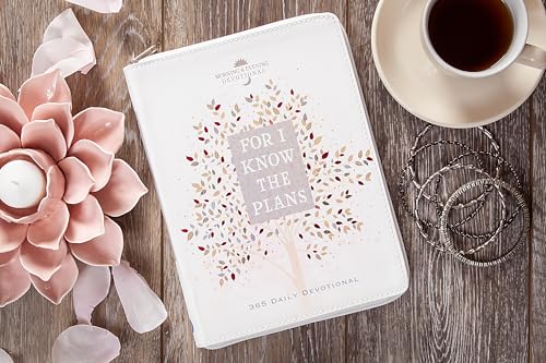For I Know the Plans: Morning & Evening Devotional