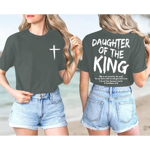Daughter of The King Christian Shirts for Women Bible Verse Graphic Tees Shirt Jesus Inspirational Religious T-Shirt - color: Deep Gray, size: Small