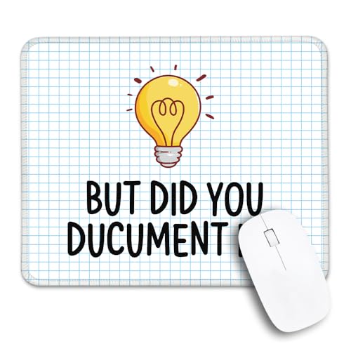 But Did You Document It Non-Slip Mouse Pad with Stitched Edge, Funny Office D閏or Gift for HR Manager, Coworker Gifts for Colleagues, Mousepad Gifts for Wireless Computer Laptop Employees - color: Multi-Blue