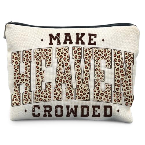 Inspirational Christian Leopard Print Makeup Bag, Make Heaven Crowded Bible Verse Religious Cheetah Print Cosmetic Bag Canvas Toiletry Zipper Pouch for Women - color: MAKE HEAVEN CROWDED 2