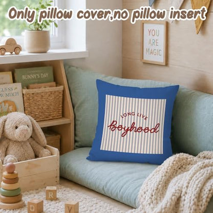 Long Live Boyhood Throw Pillow Cover 18x18,Boys Room Decor - color: Boys-long Live Boyhood