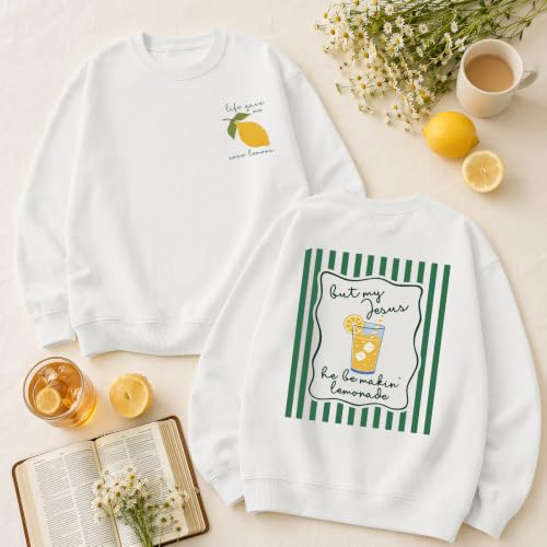 BINTEHGS Christian Sweatshirts For Women My Jesus Making Lemonade Graphic Faith Crewneck Pullover Religious Long Sleeve Shirt - color: White, size: X-Large