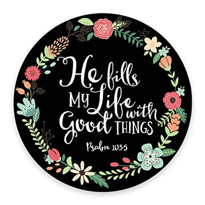 Psalm 103:5 He Fills My Life with Good Things Bible Verse Art Print Mouse pad - color: PA-12