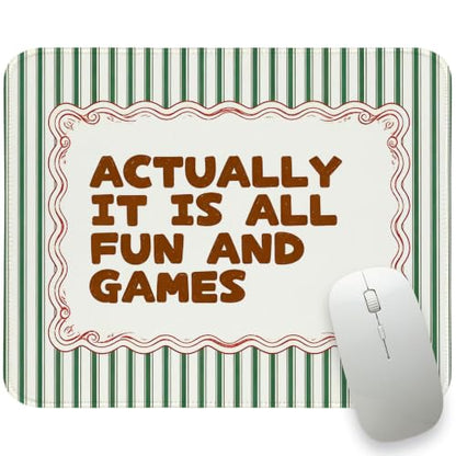 UTELKA Actually It is All Fun and Games Mouse Pad, Green Red Mousepad - color: Actually It Is All Fun And Games, size: 10.2L x 8.2W inches