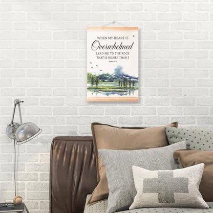 Ybqhd When My Heart Is Overwhelmed Poster Hanger, Bible Verse Wall Art - color: Psalm 61:2