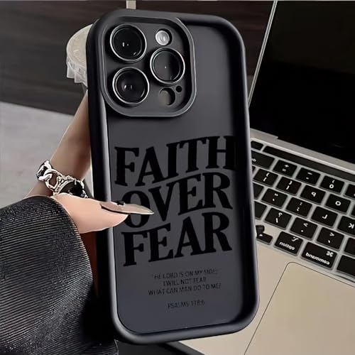 Bible Phone Case Faith Over Fear Christian Bible Verse Psalms 118:6- TPU Frame Full-Body Protective Cover for iPhone 17/16/15/14/13 Pro Max, Pro, Plus - IP 14 PRO Black - color: Black, size: iPhone 14 Pro