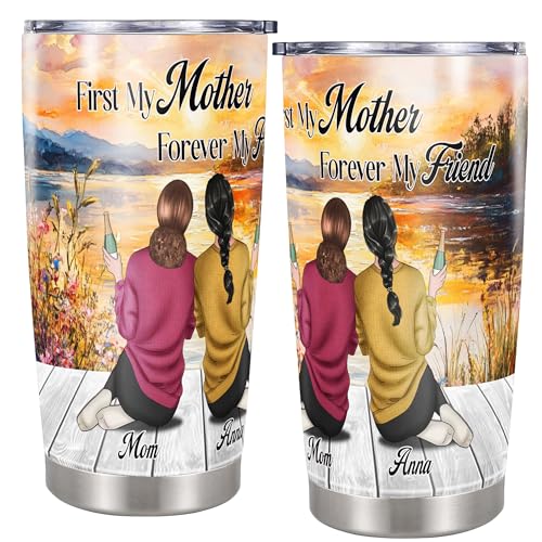 Personalized First My Mother Forever My Friend Tumbler Custom Name Insulated Cups Travel Coffee Mug with Lids Stainless Steel 20 30 Oz Gifts for Mom Daughter Women Girl Mothers Day - color: Mom 608