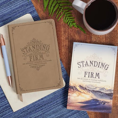 Standing Firm 365 Devotions on Leading Confidently and Living Victoriously, Faux Leather