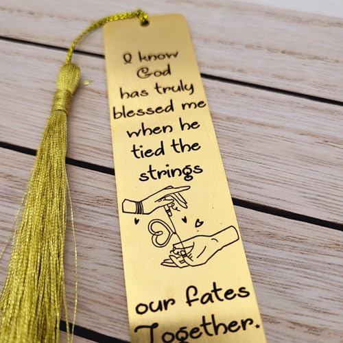 Unique Gift For Anniversary - I know God has truly blessed me when he tied the strings our fates together Bookmarks (Yellow Gold) - color: Yellow Gold