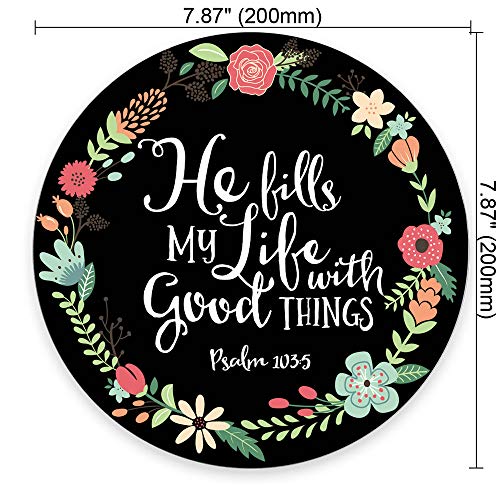 Psalm 103:5 He Fills My Life with Good Things Bible Verse Art Print Mouse pad - color: PA-12