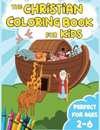 The Christian Coloring Book For Kids: Read and Color Iconic Bible Stories From The Old and New Testament (Bible Fun for Kids Series)