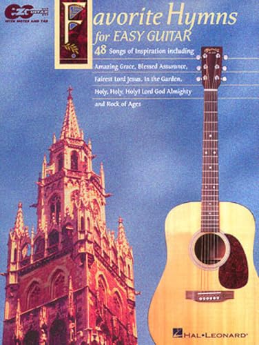 Favorite Hymns for Easy Guitar | Christian Guitar Songbook for Beginners and Students | Easy Sheet Music TAB Arrangements with Chords and Lyrics | 48 Worship Hymns for Practice and Performance