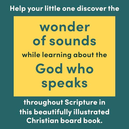 God Speaks: Christian Board Book Exploring God's Word Through Sounds and Scripture (Baby Believer)