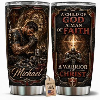 Personalized Christian Gifts For Men - Warrior Christ Faith Man Of God Tumbler V8 - A Child Of God Religious Bible For Dad, Husband, Grandpa on Fathers Day, Christmas, Birthday - color: CH-VAR-08