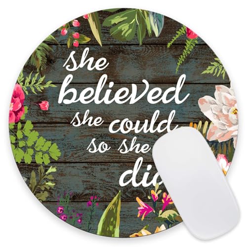 Mouse Pad, She Believed She Could So She Did Inspirational Quotes Mouse Pad, Premium-Textured Mouse Mat Round Non-Slip Rubber Base Computer Mousepads for Office Laptop Desk 7.9×7.9×0.12 inches - color: She Believed She Could So She Did