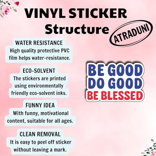 (3Pcs) Be Good Do Good Be Blessed Stickers Inspirational Faith Positive Quote Motivational Gifts Waterproof Vinyl Decals for Laptop Water Bottle Car Size 2" x 3" - color: Be Good Do Good Be Blessed