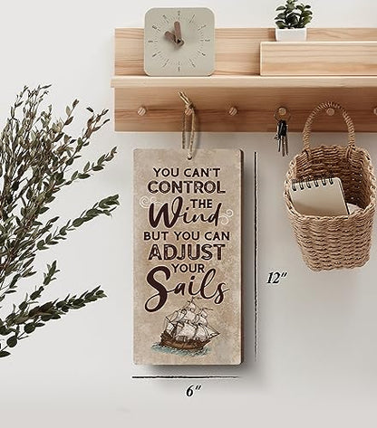 YZEXEZY Sail Boat Decor-You Can't Control The Wind But You Can Adjust Your Sails Sign12" x 6" Nautical themes Decor for Lake House Cabin Gifts for Sailors Sailing Enthusiasts - style: Sails Sign
