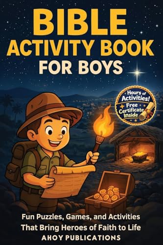 Bible Activity Book for Boys: Fun Puzzles, Games, and Activities That Bring Heroes of Faith to Life (Christianity for Children)