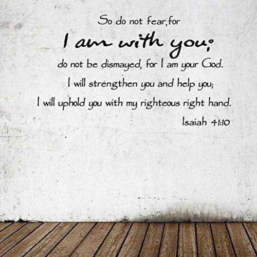Amosfun Bible Verse Wall Decals so do Not Fear for I Am with You 41 10 Wall Art Sticker Removable Waterproof Decor for Bedroom Living Room Door Mirror 23.62 X 10.62 in