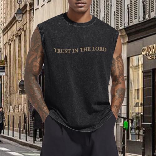 Mens Christian Tank Tops Trust in The Lord God Jesus Religious Faith Bible Verse Shirts Graphic Acid Wash Gym Tees - color: Black, size: Medium
