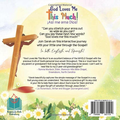 God Loves Me This Much!: An Interactive Gospel