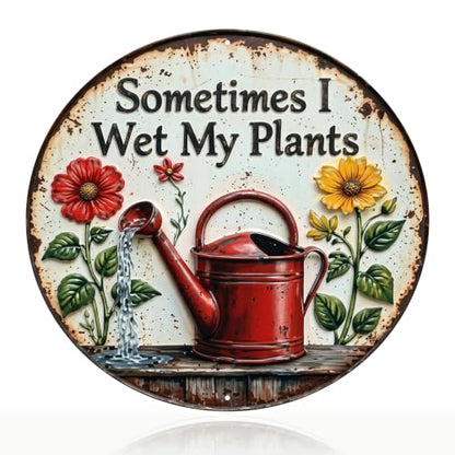 Garden Gifts Sometimes I Wet My Plants Tin Sign - color: Garden Plants