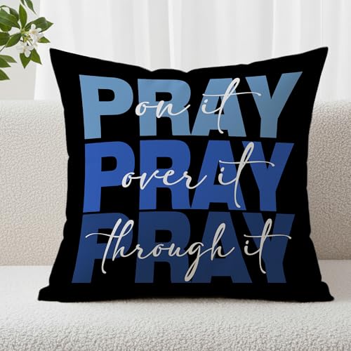 Blue and Black Christian Pray Decorative Throw Pillow Covers, Bible Verse Pray on Over Through It Pillows Covers, Abstract Scripture Pillow Cases Decor for Prayer Room Couch Bedroom 18x18in - color: Gradient Blue