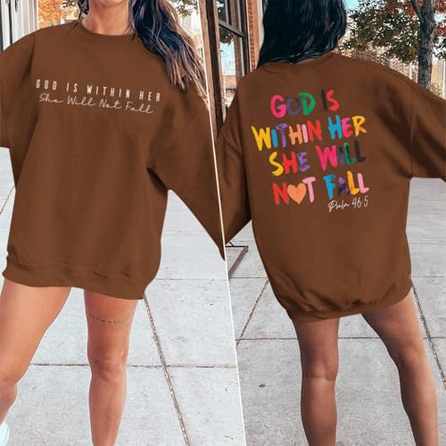 Sulayesh Christian God Is Within Her Sweatshirts Women Jesus Faith Bible Verse Shirts Oversized Inspirational Hoodie Pullover - color: Brown, size: Small