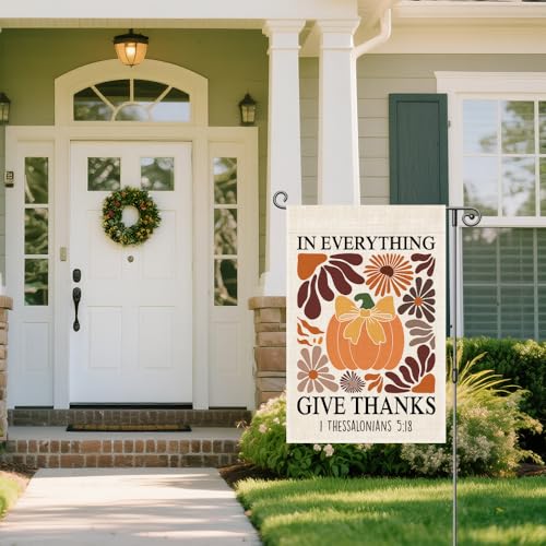 In Everything Give Thanks Garden Flag, Christian Pumpkin Bible Banner, Floral Christian Fall Thanksgiving Harvest Yard Outdoor Decor for Farmhouse Holiday, Thanksgiving Flags Gifts for Women BFF