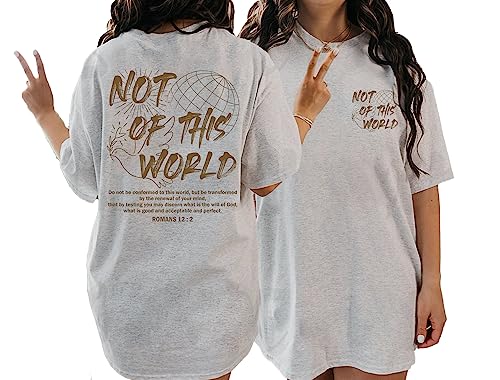 Not of This World Shirt - Christian Aesthetic 2 Sided T-Shirt, Bible Verse Religious Tee - color: Ash, size: X-Large